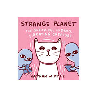 HarperCollins Strange Planet: The Sneaking, Hiding, Vibrating Creature (inbunden, eng)