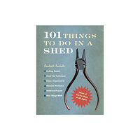 Ebury Publishing 101 Things To Do In A Shed (inbunden, eng)