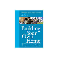 Ebury Publishing Building Your Own Home 18th Edition (häftad, eng)