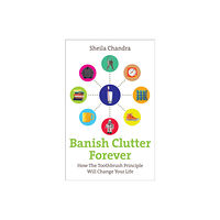 Ebury Publishing Banish Clutter Forever (häftad, eng)