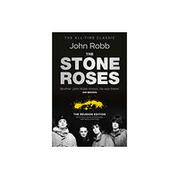 Ebury Publishing The Stone Roses And The Resurrection of British Pop (häftad, eng)