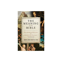 Harpercollins publishers inc The Meaning of the Bible (häftad, eng)