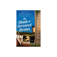 HarperCollins The Month of Borrowed Dreams (inbunden, eng)