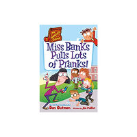 HarperCollins My Weirdtastic School #1: Miss Banks Pulls Lots of Pranks! (inbunden, eng)