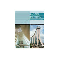 Taylor & francis ltd Hotel Design, Planning and Development (inbunden, eng)