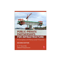 Elsevier Science & Technology Public-Private Partnerships for Infrastructure (inbunden, eng)