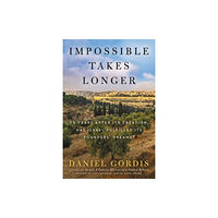 HarperCollins Impossible Takes Longer (inbunden, eng)