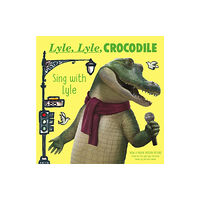 Harpercollins publishers inc Lyle, Lyle, Crocodile: Sing with Lyle (bok, board book, eng)