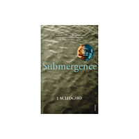 Vintage Publishing Submergence (häftad, eng)