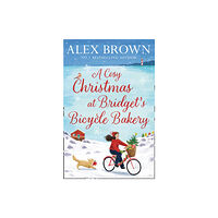 HarperCollins Publishers A Cosy Christmas at Bridget’s Bicycle Bakery (häftad, eng)
