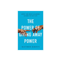 HarperCollins Publishers The Power of Giving Away Power (häftad, eng)