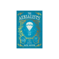 HarperCollins Publishers The Aerialists (inbunden, eng)