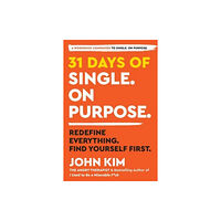 Harpercollins publishers inc 31 Days of Single on Purpose (häftad, eng)