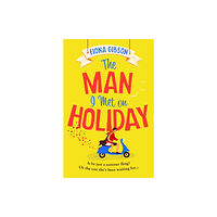 HarperCollins Publishers The Man I Met on Holiday (häftad, eng)