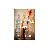 HarperCollins Publishers The Manhattan Girls (häftad, eng)