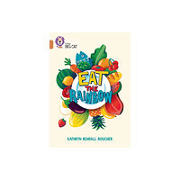 HarperCollins Publishers Eat the Rainbow (häftad, eng)