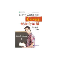 Beijing Language & Culture University Press,China New Concept Chinese vol.1 - Workbook (häftad, eng)