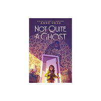 HarperCollins Not Quite a Ghost (inbunden, eng)