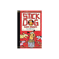 Harpercollins publishers inc Stick Dog Slurps Spaghetti (inbunden, eng)