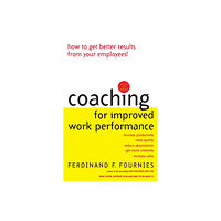 McGraw-Hill Education - Europe Coaching for Improved Work Performance, Revised Edition (häftad, eng)