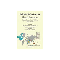 Manohar Publishers and Distributors Ethnic Relations in Plural Societies (inbunden, eng)