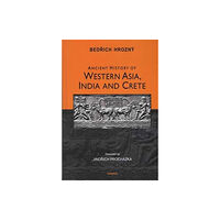 Manohar Publishers and Distributors Ancient History of Western Asia, India and Crete (inbunden, eng)