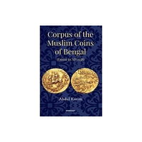 Manohar Publishers and Distributors Corpus of the Muslim Coins of Bengal (inbunden, eng)