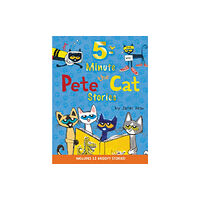 Harpercollins Childrens Books 5-Minute Pete the Cat Stories (inbunden, eng)