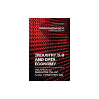 Vitasta Publishing Pvt.Ltd Industry 5.0 and Data Economy (inbunden, eng)