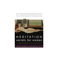 Harpercollins publishers inc Meditation Secrets For Women Discovering Your Passion, Pleasure, and Inn er Peace (häftad, eng)