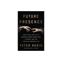 Harpercollins publishers inc Future Presence (häftad, eng)