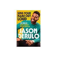 HarperCollins Publishers Sing Your Name Out Loud (häftad, eng)