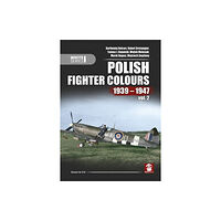 Wydawnictwo STRATUS, Artur Juszczak Polish Fighter Colours 1939-1947. Volume 2 (inbunden, eng)