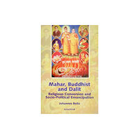 Manohar Publishers and Distributors Mahar, Buddhist and Dalit (inbunden, eng)