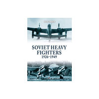 Kagero Oficyna Wydawnicza Soviet Heavy Fighters 1926-1949 (häftad, eng)