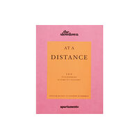 Apartamento Publishing S.L.v At a Distance: 100 Visionaries at Home in a Pandemic (häftad, eng)