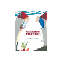 Cuento de Luz SL My Neighbor Frankie (inbunden, eng)