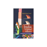 Pentagon Press India in Global Affairs (inbunden, eng)