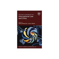 Edward Elgar Publishing Ltd Research Handbook on International Law and Cities (häftad, eng)