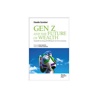 Bocconi University Press Gen Z and the Future of Wealth (häftad, eng)