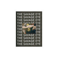 Munch Museum The Savage Eye (inbunden, eng)