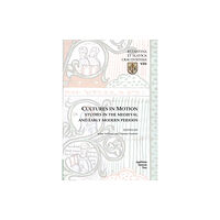 Uniwersytet Jagiellonski, Wydawnictwo Cultures in Motion – Studies in the Medieval and Early Modern Periods (häftad, eng)