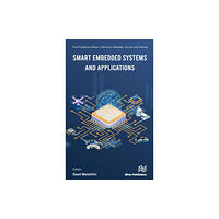 River Publishers Smart Embedded Systems and Applications (inbunden, eng)