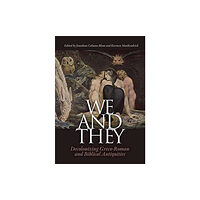 Aarhus University Press We and They (inbunden, eng)