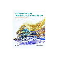 Hoaki Contemporary Watercolour on the Go: Capturing the Essence of a Place. Shapes, Gestures and Colour in Direct Watercolour...