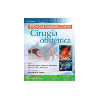 Lippincott Williams and Wilkins Tecnicas quirurgicas en cirugia obstetrica (häftad, spa)