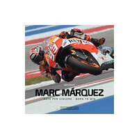 Giorgio Nada  Editore Marc Marquez (inbunden, eng)