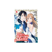 Seven Seas Entertainment, LLC Reborn as a Barrier Master (Manga) Vol. 5 (häftad, eng)