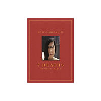 Damiani Marina Abramovic: 7 Deaths of Maria Callas (inbunden, eng)