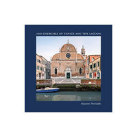 Damiani 100 Churches of Venice and the Lagoon (inbunden, eng)